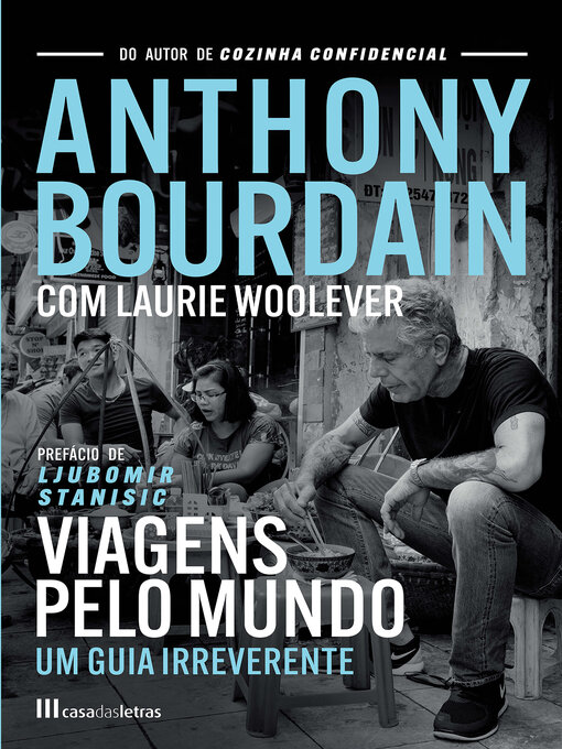 Title details for Viagens pelo Mundo by Anthony Bourdain - Available